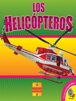 cover image of Los helicópteros